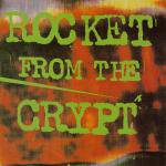 Rocket From The Crypt : Normal Carpet Ride